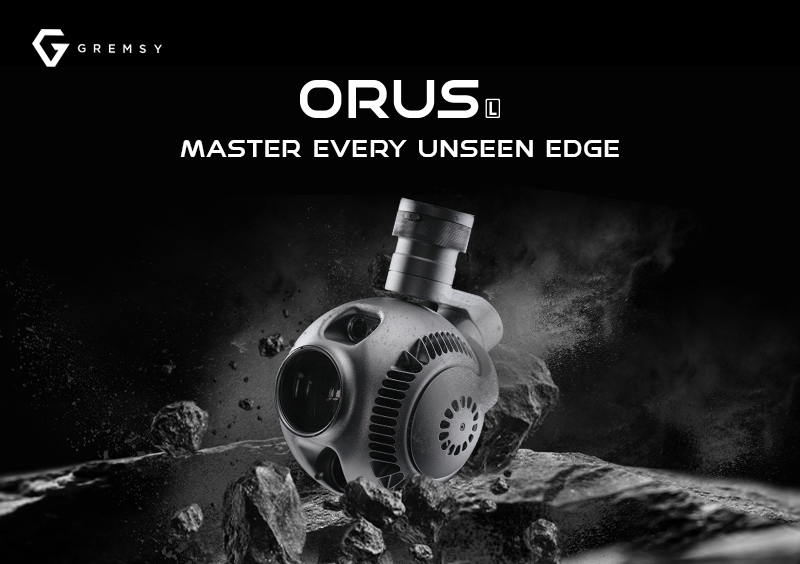 GREMSY LAUNCHES PAYLOAD ORUS L: A NEW ERA OF HIGH-SPEED, AI-POWERED SPHERICAL PAYLOADS FOR UNCREWED SYSTEMS