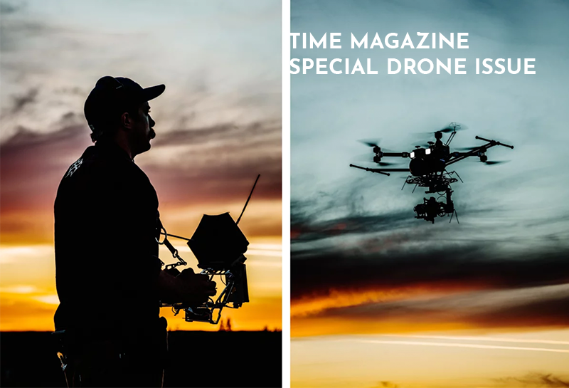 TIME MAGAZINE SPECIAL DRONE ISSUE