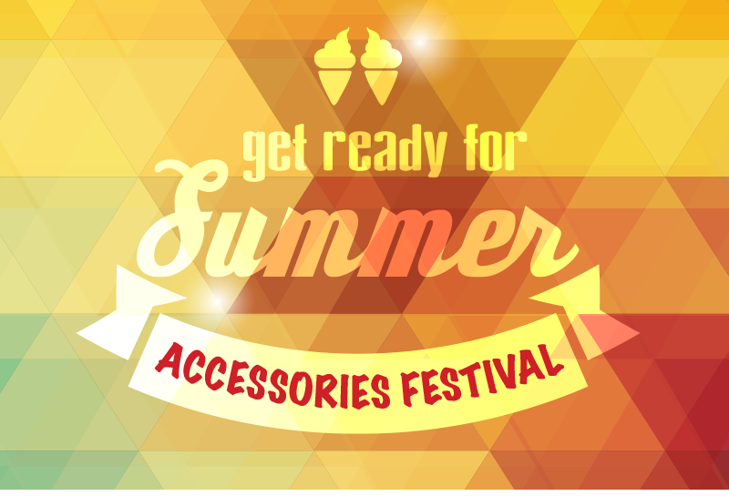 ACCESSORIES FESTIVAL