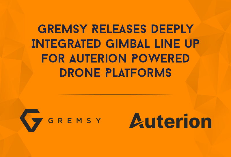 GREMSY RELEASES PE GIMBALS IN PARTNERSHIP WITH AUTERION
